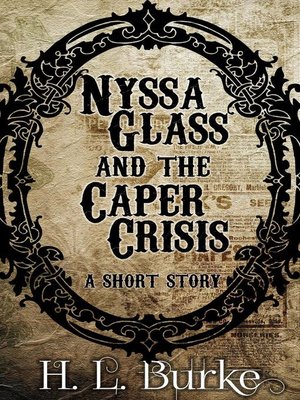 cover image of Nyssa Glass and the Caper Crisis